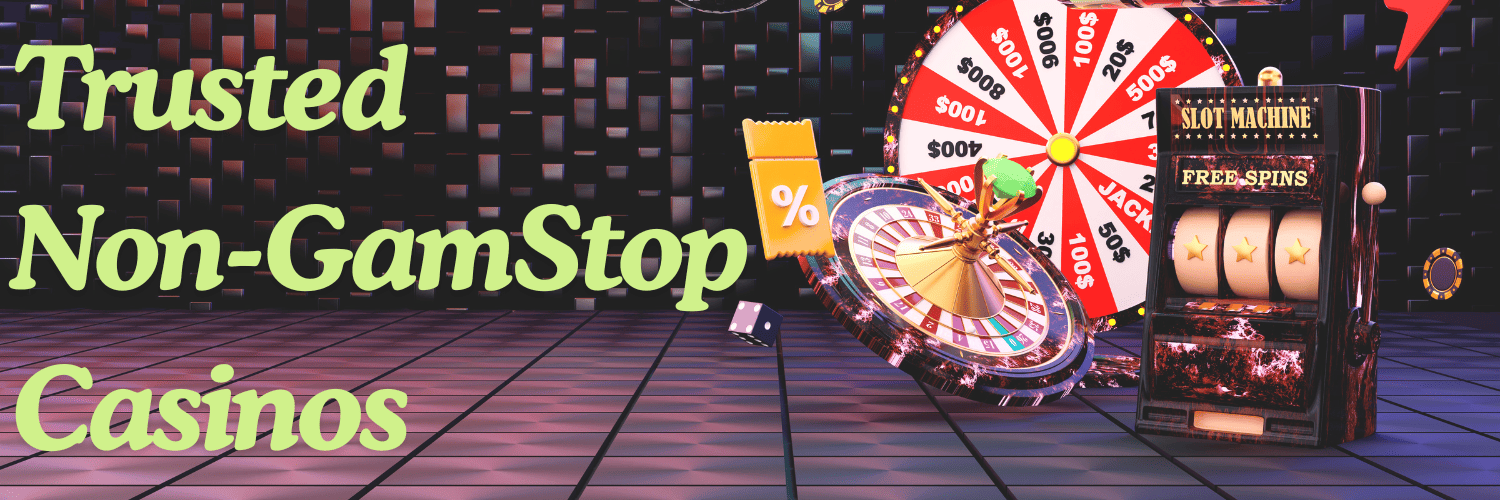 Discover the World of Casinos Not on Gamstop -807572796